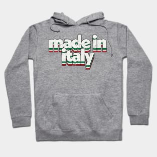 Made In Italy Hoodie